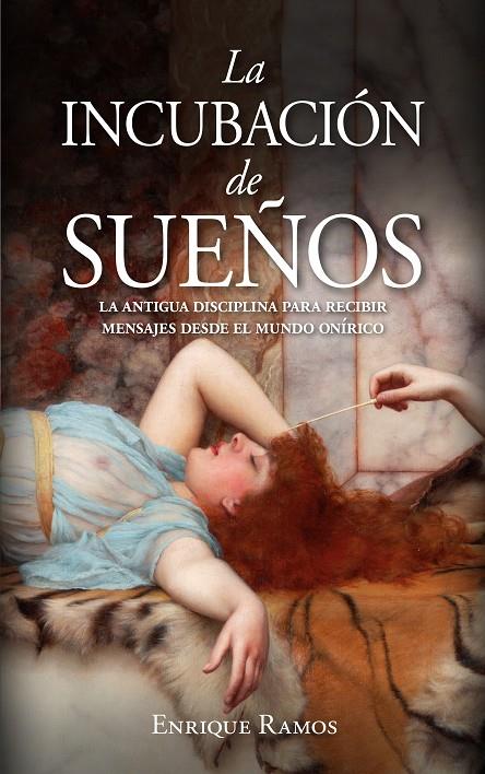 LA INCUBACIÓN DE SUEÑOS | 9788411310079 | ENRIQUE RAMOS | Llibreria Ombra | Llibreria online de Rubí, Barcelona | Comprar llibres en català i castellà online