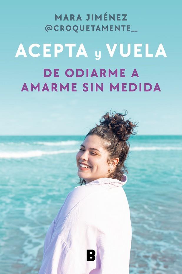 ACEPTA Y VUELA | 9788418051521 | JIMÉNEZ (@CROQUETAMENTE__), MARA | Llibreria Ombra | Llibreria online de Rubí, Barcelona | Comprar llibres en català i castellà online