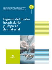 HIGIENE DEL MEDIO HOSPITALARIO Y LIMPIEZA DE MATERIAL | 9788491610236 | HERNANDO MORENO, AURORA / GUILLAMAS VILELA, CONCEPCIÓN / GUTIÉRREZ LÓPEZ, ENRIQUE / SÁNCHEZ-CASCADO  | Llibreria Ombra | Llibreria online de Rubí, Barcelona | Comprar llibres en català i castellà online