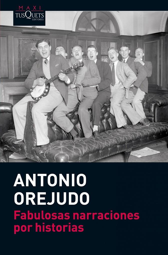 FABULOSAS NARRACIONES POR HISTORIAS | 9788483837191 | ANTONIO OREJUDO | Llibreria Ombra | Llibreria online de Rubí, Barcelona | Comprar llibres en català i castellà online