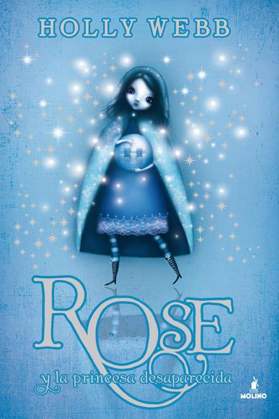 ROSE Y LA PRINCESA DESAPARECIDA | 9788427203402 | WEBB , HOLLY | Llibreria Ombra | Llibreria online de Rubí, Barcelona | Comprar llibres en català i castellà online