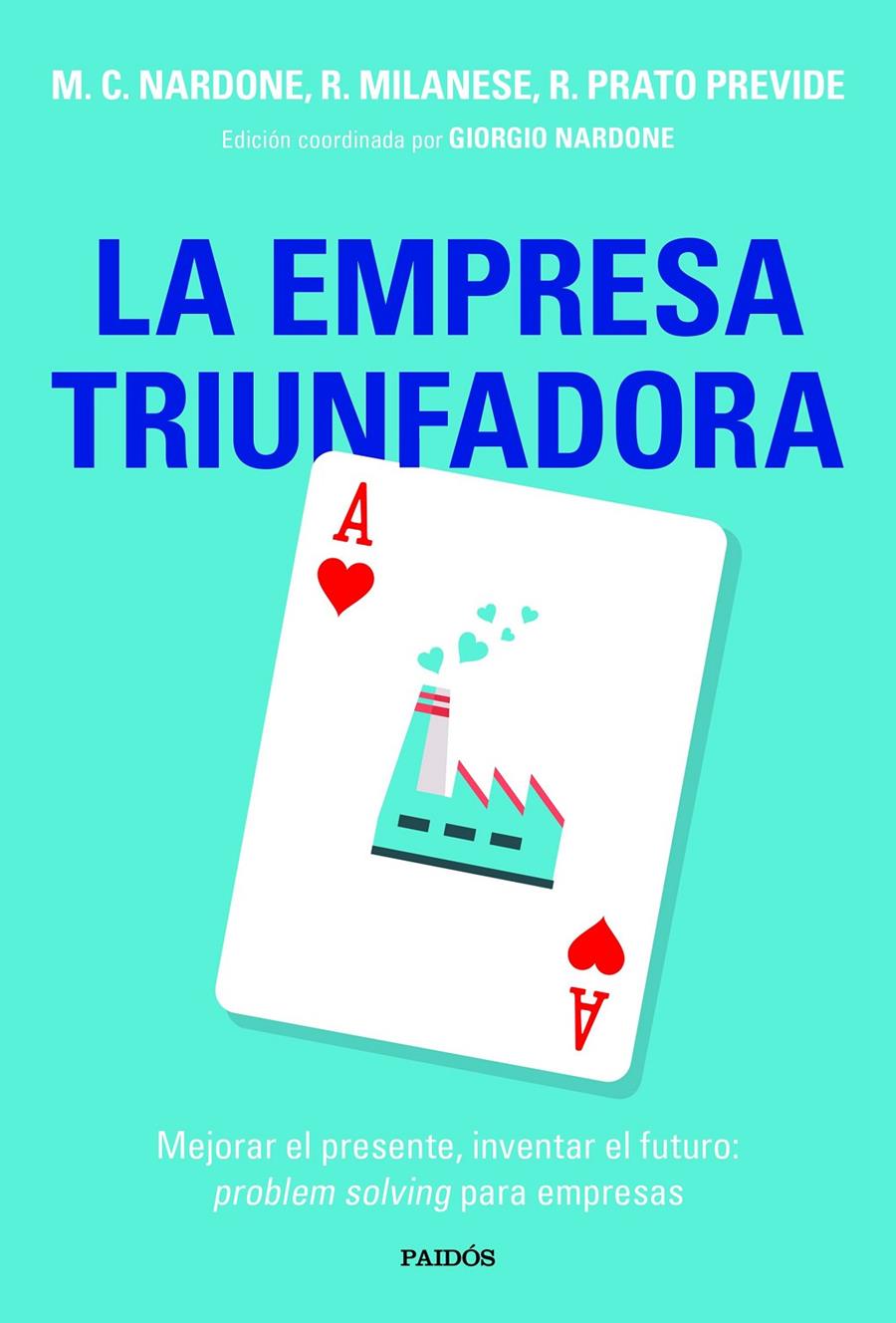 LA EMPRESA TRIUNFADORA | 9788449333019 | MARIA CRISTINA NARDONE/ROBERTA PRATO PREVIDE/ROBERTA MILANESE | Llibreria Ombra | Llibreria online de Rubí, Barcelona | Comprar llibres en català i castellà online