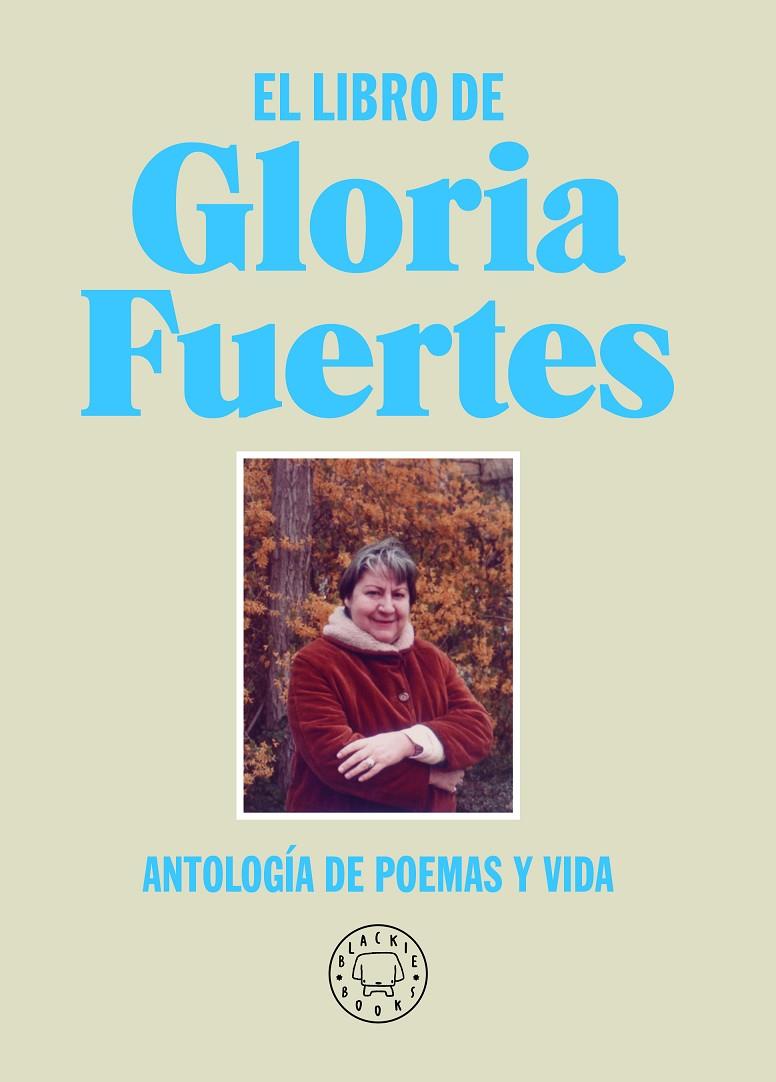 EL LIBRO DE GLORIA FUERTES. NUEVA EDICIÓN | 9788418733284 | FUERTES, GLORIA | Llibreria Ombra | Llibreria online de Rubí, Barcelona | Comprar llibres en català i castellà online