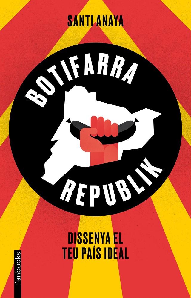 BOTIFARRA REPUBLIK | 9788416297733 | SANTI ANAYA | Llibreria Ombra | Llibreria online de Rubí, Barcelona | Comprar llibres en català i castellà online