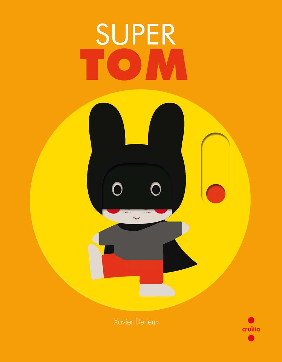 C-SUPER TOM | 9788466142878 | DENEUX, XAVIER | Llibreria Ombra | Llibreria online de Rubí, Barcelona | Comprar llibres en català i castellà online