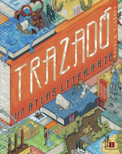 TRAZADO: UN ATLAS LITERARIO | 9788416542512 | DEGRAFF, ANDREW | Llibreria Ombra | Llibreria online de Rubí, Barcelona | Comprar llibres en català i castellà online