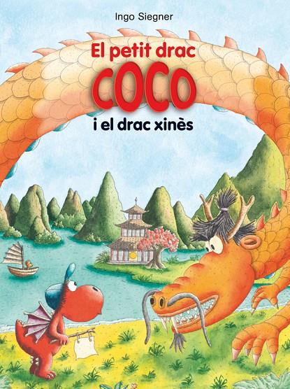 EL PETIT DRAC COCO I EL DRAC XINÈS | 9788424670337 | SIEGNER, INGO | Llibreria Ombra | Llibreria online de Rubí, Barcelona | Comprar llibres en català i castellà online