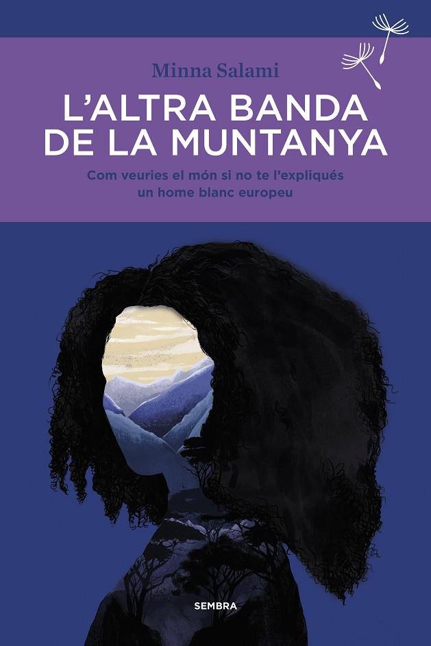 L'ALTRA BANDA DE LA MUNTANYA | 9788416698523 | SALAMI, MINNA | Llibreria Ombra | Llibreria online de Rubí, Barcelona | Comprar llibres en català i castellà online