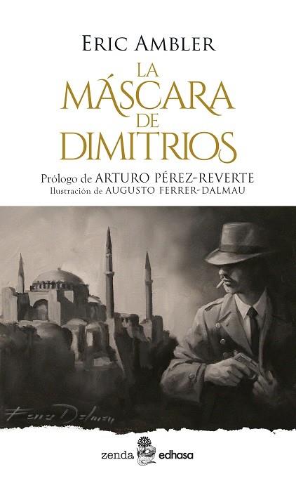 LA MÁSCARA DE DIMITRIOS | 9788435055765 | AMBLER, ERIC | Llibreria Ombra | Llibreria online de Rubí, Barcelona | Comprar llibres en català i castellà online