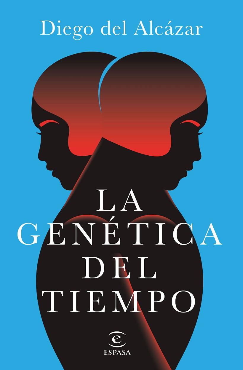 LA GENÉTICA DEL TIEMPO | 9788467070330 | ALCÁZAR BENJUMEA, DIEGO DEL | Llibreria Ombra | Llibreria online de Rubí, Barcelona | Comprar llibres en català i castellà online