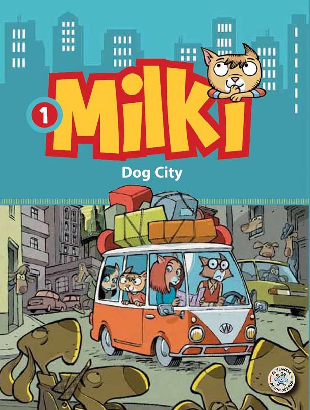 MILKI 1 DOG CITY | 9788427134119 | ZIRONI, GIUSEPPE | Llibreria Ombra | Llibreria online de Rubí, Barcelona | Comprar llibres en català i castellà online