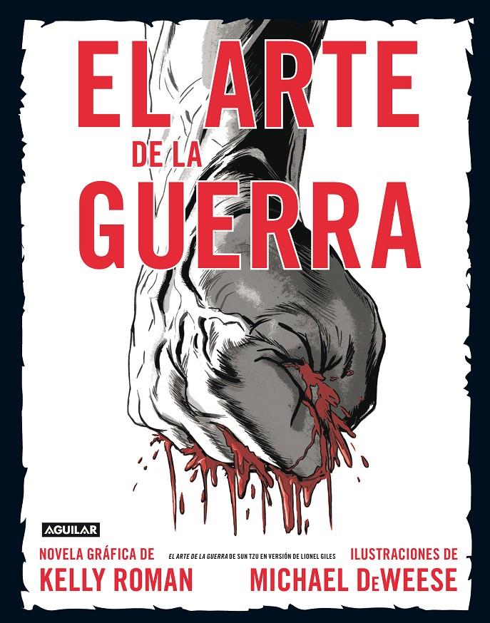 EL ARTE DE LA GUERRA (THE ART OF WAR) (NOVELA GRÁFICA) | 9788403101180 | ROMAN, KELLY | Llibreria Ombra | Llibreria online de Rubí, Barcelona | Comprar llibres en català i castellà online