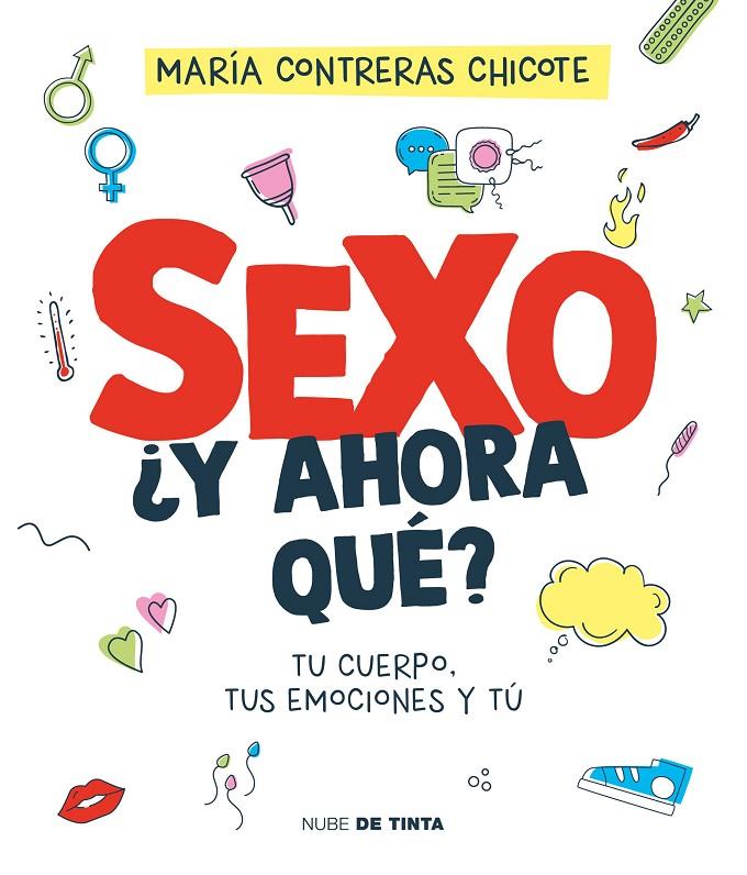 SEXO, ¿Y AHORA QUÉ? | 9788419514196 | CONTRERAS CHICOTE, MARÍA | Llibreria Ombra | Llibreria online de Rubí, Barcelona | Comprar llibres en català i castellà online