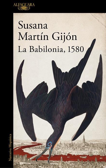 LA BABILONIA, 1580 | 9788420470443 | MARTÍN GIJÓN, SUSANA | Llibreria Ombra | Llibreria online de Rubí, Barcelona | Comprar llibres en català i castellà online