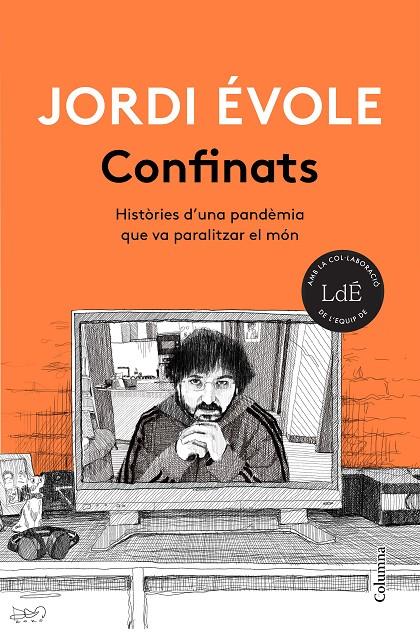 CONFINATS | 9788466426916 | ÉVOLE, JORDI | Llibreria Ombra | Llibreria online de Rubí, Barcelona | Comprar llibres en català i castellà online