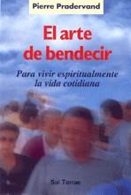 EL ARTE DE BENDECIR | 9788429313536 | PIERRE PRADERVAND | Llibreria Ombra | Llibreria online de Rubí, Barcelona | Comprar llibres en català i castellà online