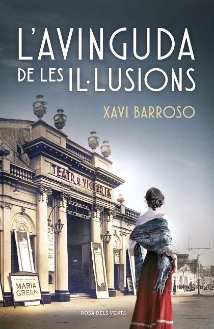 L'AVINGUDA DE LES IL·LUSIONS | 9788418033193 | BARROSO, XAVI | Llibreria Ombra | Llibreria online de Rubí, Barcelona | Comprar llibres en català i castellà online