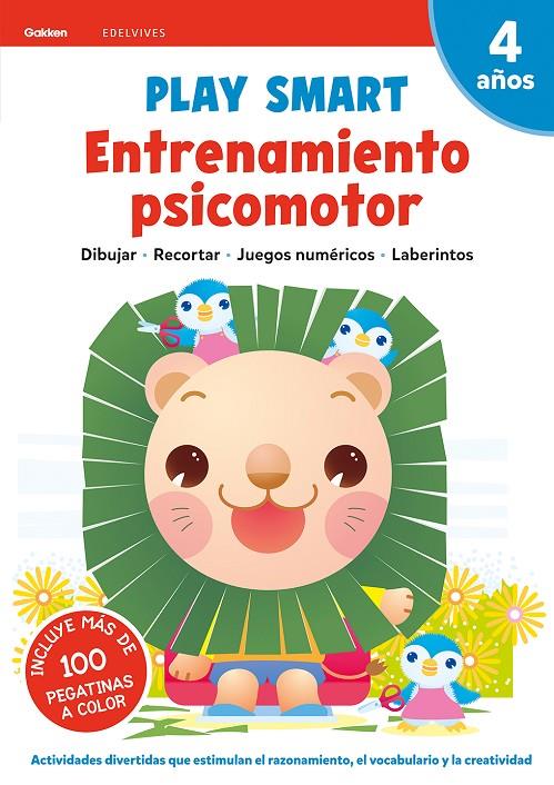 PLAY SMART : ENTRENAMIENTO PSICOMOTOR. 4 AÑOS | 9788414028230 | EQUIPO GAKKEN | Llibreria Ombra | Llibreria online de Rubí, Barcelona | Comprar llibres en català i castellà online