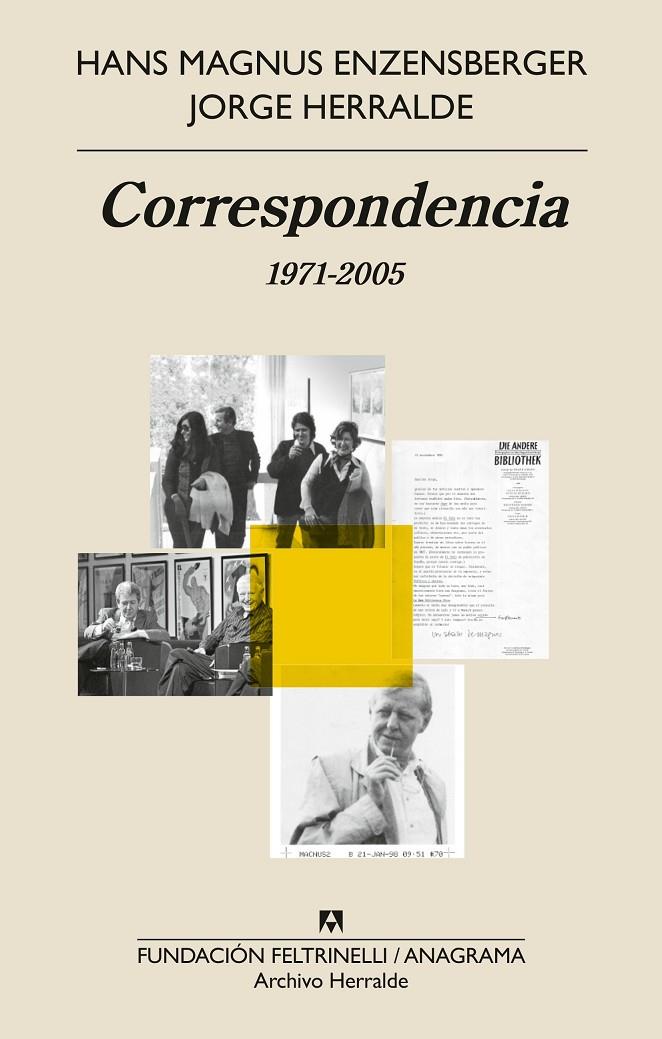 CORRESPONDENCIA | 9788433919533 | HERRALDE GRAU, JORGE/ENZENSBERGER, HANS MAGNUS | Llibreria Ombra | Llibreria online de Rubí, Barcelona | Comprar llibres en català i castellà online