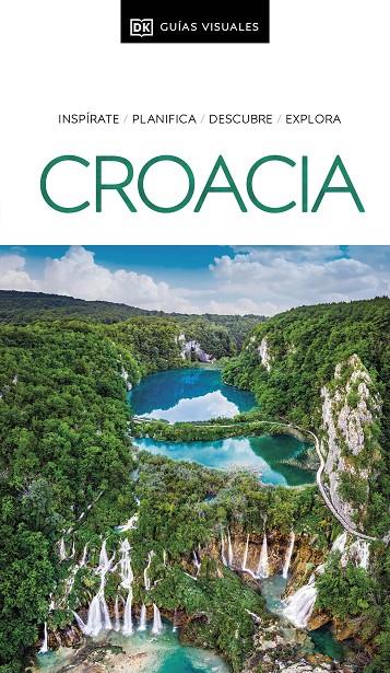 CROACIA (GUÍAS VISUALES) | 9780241678664 | DK | Llibreria Ombra | Llibreria online de Rubí, Barcelona | Comprar llibres en català i castellà online