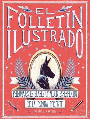 EL FOLLETÍN ILUSTRADO | 9788417858247 | ABAD, MAR/VIEDMA, BUBA | Llibreria Ombra | Llibreria online de Rubí, Barcelona | Comprar llibres en català i castellà online