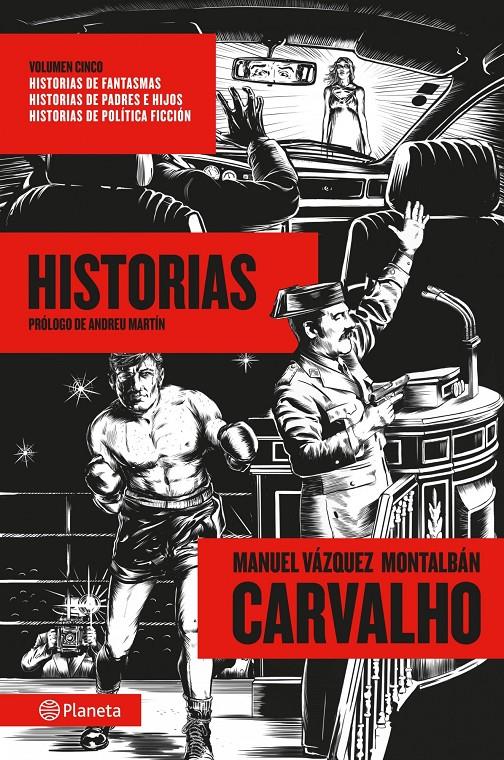 CARVALHO: HISTORIAS | 9788408035541 | MANUEL VÁZQUEZ MONTALBÁN | Llibreria Ombra | Llibreria online de Rubí, Barcelona | Comprar llibres en català i castellà online