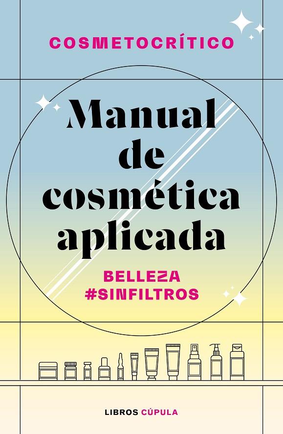 MANUAL DE COSMÉTICA APLICADA | 9788448032722 | NÚÑEZ, HÉCTOR | Llibreria Ombra | Llibreria online de Rubí, Barcelona | Comprar llibres en català i castellà online