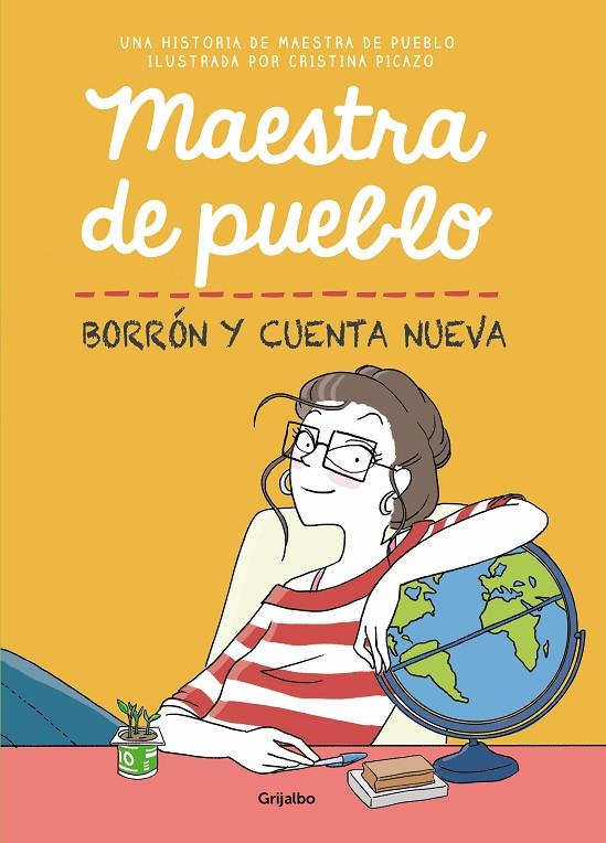 MAESTRA DE PUEBLO. BORRÓN Y CUENTA NUEVA | 9788425358616 | MAESTRA DE PUEBLO,/PICAZO, CRISTINA | Llibreria Ombra | Llibreria online de Rubí, Barcelona | Comprar llibres en català i castellà online