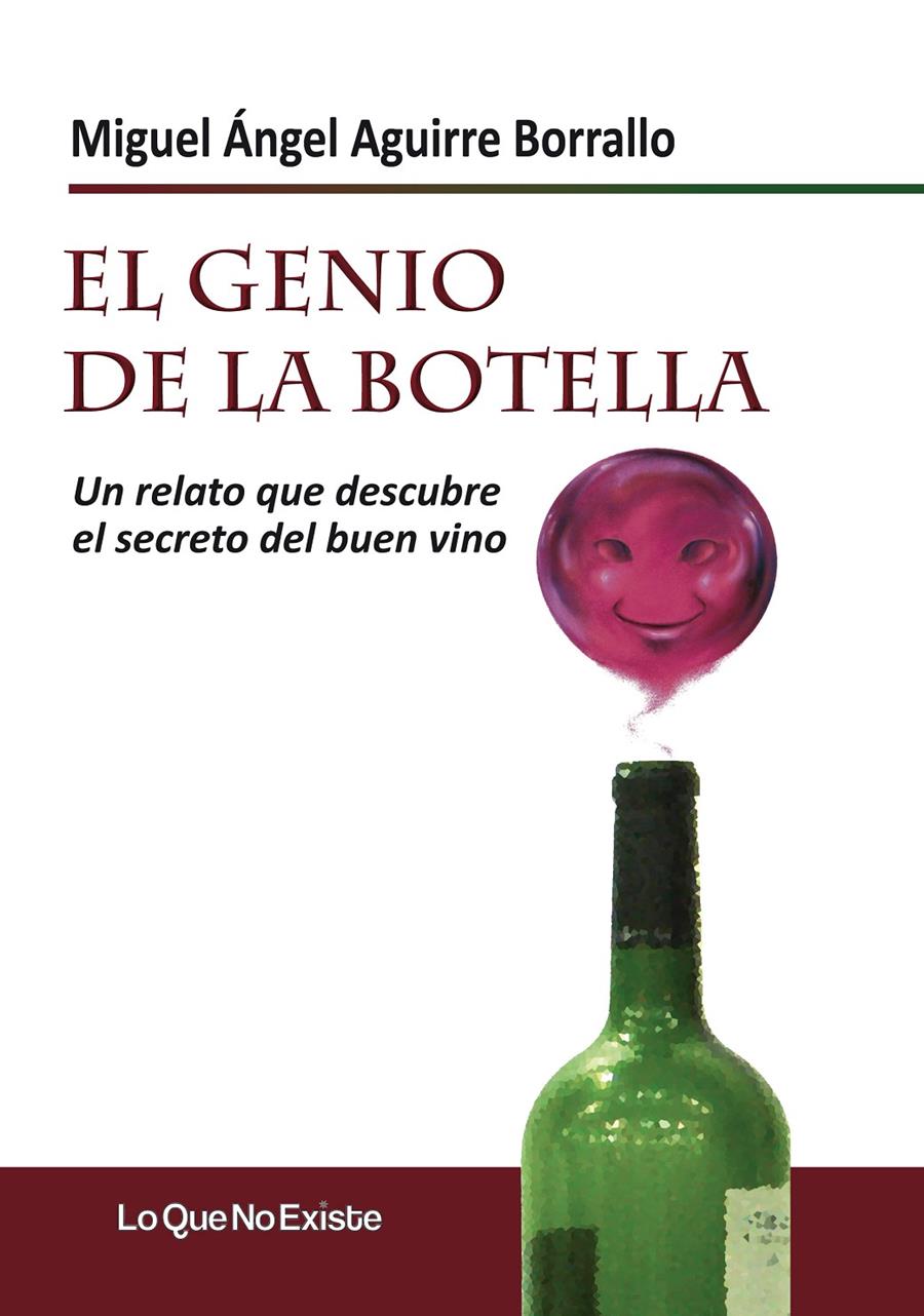 EL GENIO DE LA BOTELLA | 9788493989989 | AGUIRRE BORRALLO, MIGUEL ÁNGEL | Llibreria Ombra | Llibreria online de Rubí, Barcelona | Comprar llibres en català i castellà online