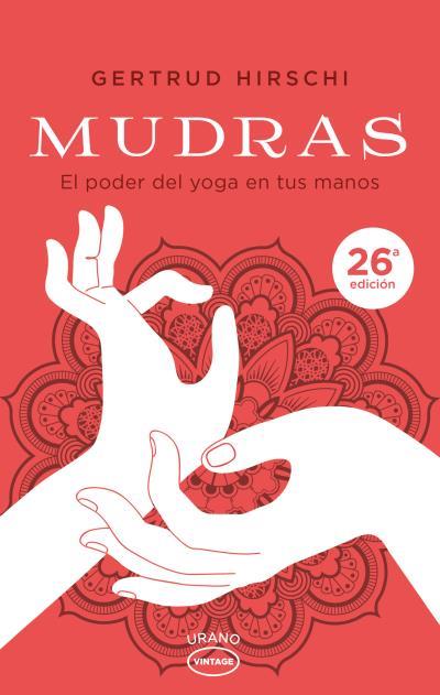 MUDRAS | 9788479539931 | HIRSCHI, GERTRUD | Llibreria Ombra | Llibreria online de Rubí, Barcelona | Comprar llibres en català i castellà online