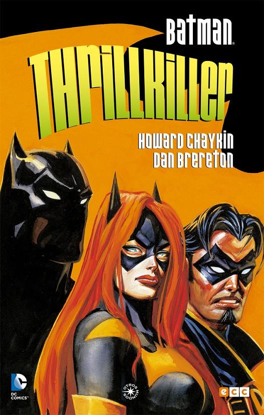 BATMAN: THRILLKILLER | 9788416518906 | CHAYKIN, HOWARD | Llibreria Ombra | Llibreria online de Rubí, Barcelona | Comprar llibres en català i castellà online