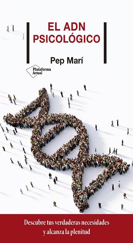 EL ADN PSICOLÓGICO | 9788418285134 | MARÍ, PEP | Llibreria Ombra | Llibreria online de Rubí, Barcelona | Comprar llibres en català i castellà online