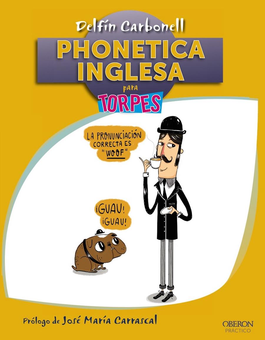 PHONETICA INGLESA | 9788441536425 | CARBONELL BASSET, DELFÍN | Llibreria Ombra | Llibreria online de Rubí, Barcelona | Comprar llibres en català i castellà online