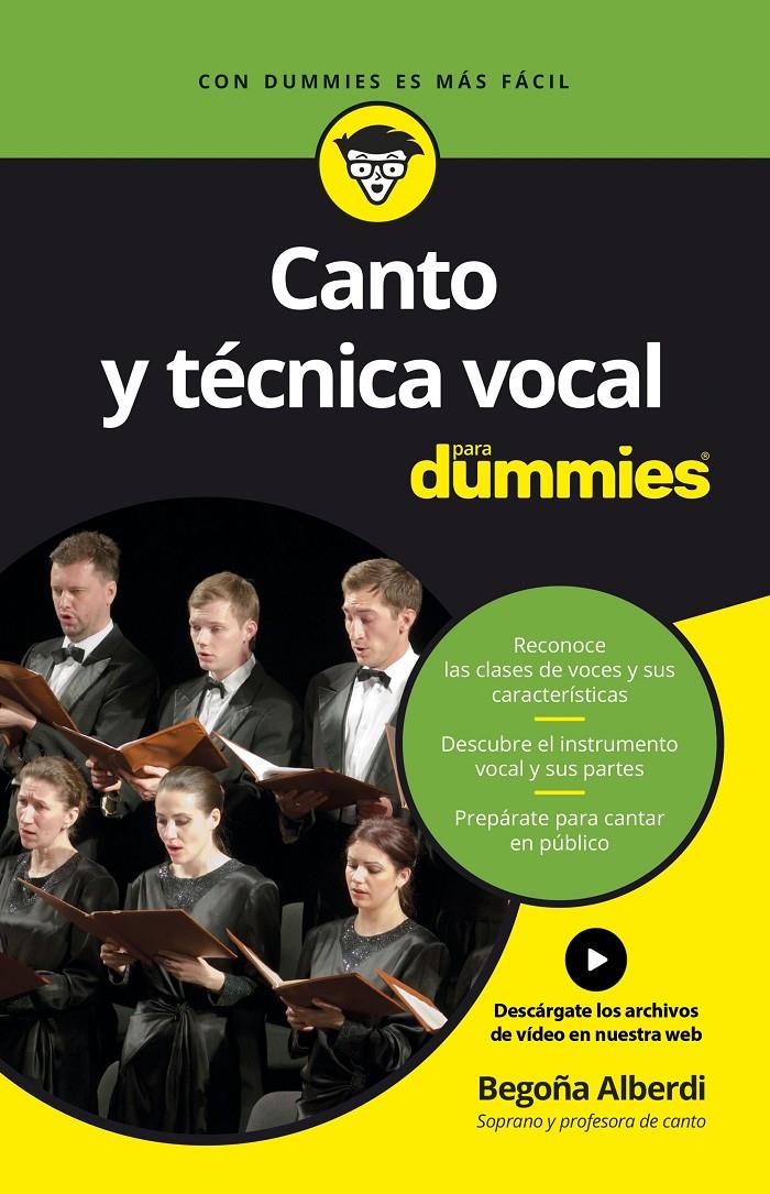 CANTO Y TÉCNICA VOCAL PARA DUMMIES | 9788432903663 | ALBERDI DE MIGUEL, BEGOÑA | Llibreria Ombra | Llibreria online de Rubí, Barcelona | Comprar llibres en català i castellà online