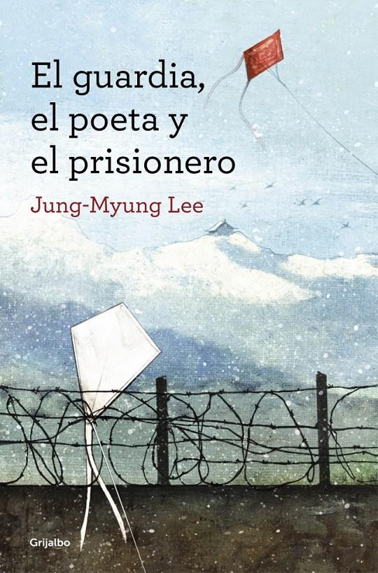 EL GUARDIA, EL POETA Y EL PRISIONERO | 9788425352607 | JUNG-MYUNG,LEE | Llibreria Ombra | Llibreria online de Rubí, Barcelona | Comprar llibres en català i castellà online