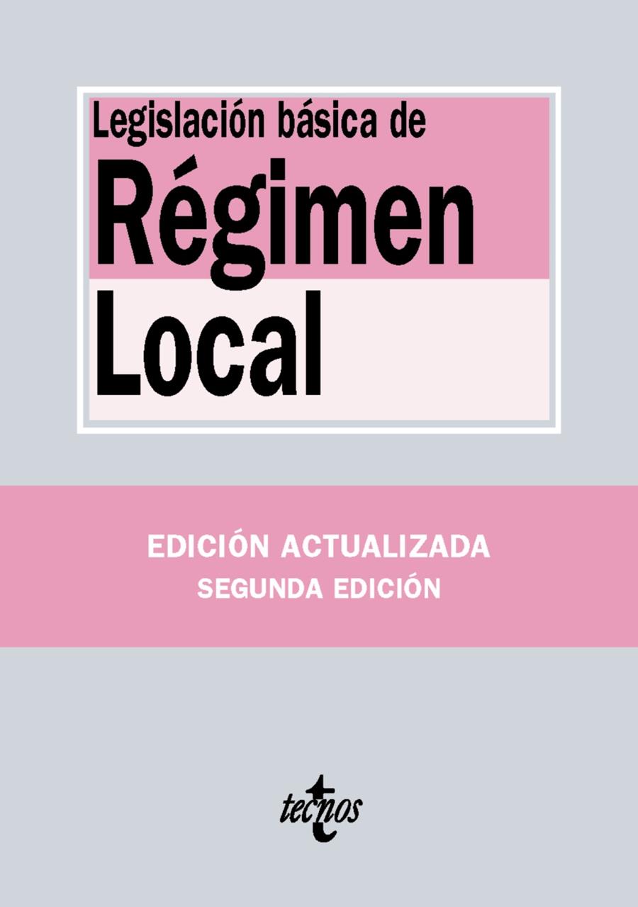 LEGISLACIÓN DE RÉGIMEN LOCAL | 9788430969463 | EDITORIAL TECNOS | Llibreria Ombra | Llibreria online de Rubí, Barcelona | Comprar llibres en català i castellà online