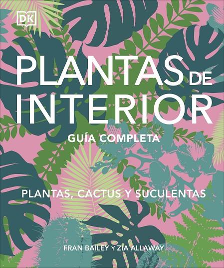 PLANTAS DE INTERIOR | 9780241705599 | DK | Llibreria Ombra | Llibreria online de Rubí, Barcelona | Comprar llibres en català i castellà online