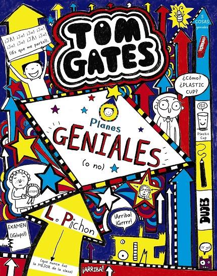 TOM GATES 9: PLANES GENIALES (O NO) | 9788469605745 | PICHON, LIZ | Llibreria Ombra | Llibreria online de Rubí, Barcelona | Comprar llibres en català i castellà online