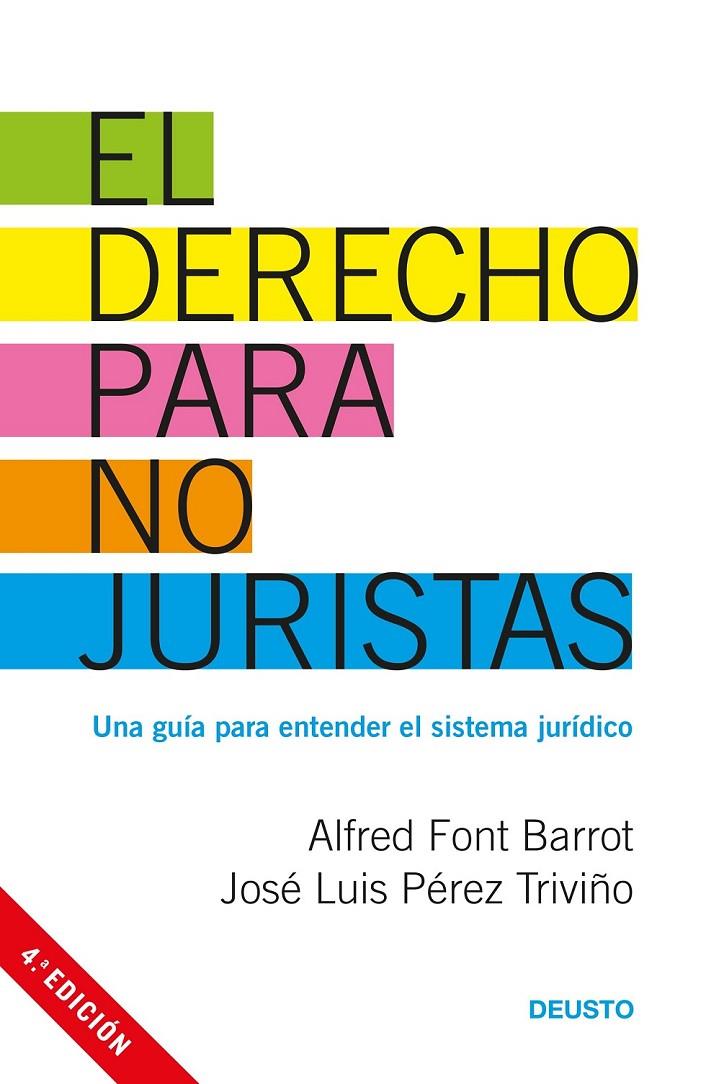 EL DERECHO PARA NO JURISTAS | 9788423427130 | ALFRED FONT BARROT/JOSÉ LUIS PÉREZ TRIVIÑO | Llibreria Ombra | Llibreria online de Rubí, Barcelona | Comprar llibres en català i castellà online