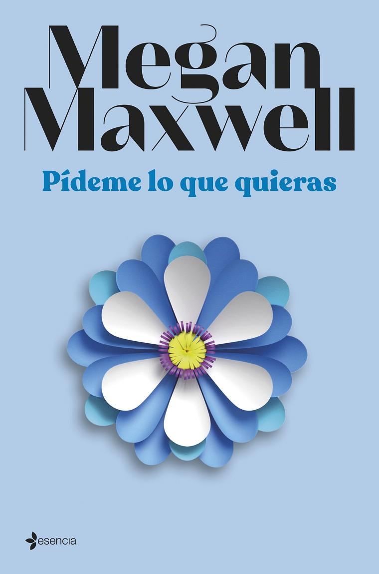 PÍDEME LO QUE QUIERAS (EDICIÓN PELÍCULA) | 9788408294405 | MAXWELL, MEGAN | Llibreria Ombra | Llibreria online de Rubí, Barcelona | Comprar llibres en català i castellà online