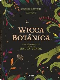 WICCA BOTANICA | 9789463598521 | LATTARI, CECILIA | Llibreria Ombra | Llibreria online de Rubí, Barcelona | Comprar llibres en català i castellà online