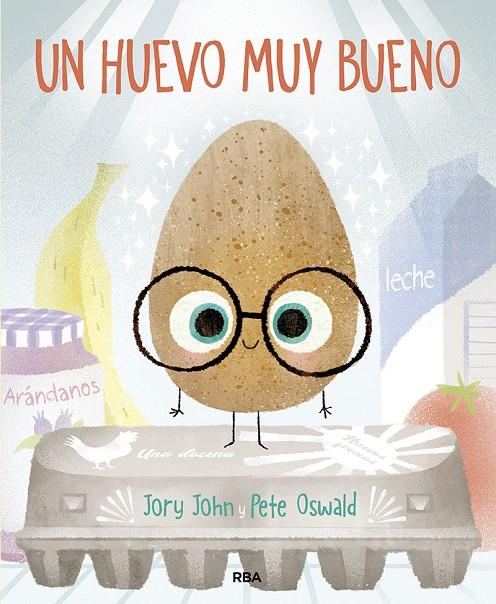 UN HUEVO MUY BUENO | 9788427218680 | JORY JOHN | Llibreria Ombra | Llibreria online de Rubí, Barcelona | Comprar llibres en català i castellà online