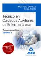 TÉCNICOS EN CUIDADOS AUXILIARES DE ENFERMERÍA DEL INSTITUTO CATALÁN DE LA SALUD. | 9788490936023 | ANIA PALACIO, JOSE MANUEL / JUNQUERA VELASCO, CARMEN ROSA / MUÑOZ ARTEAGA, DOMINGO / PIÑA RUIZ, DOLO | Llibreria Ombra | Llibreria online de Rubí, Barcelona | Comprar llibres en català i castellà online