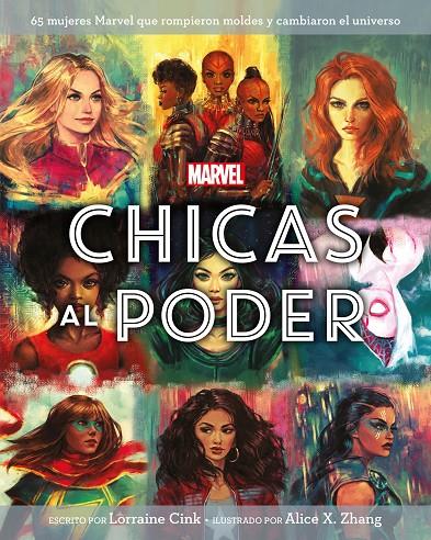 MARVEL. CHICAS AL PODER | 9788416914494 | CINK, LORRAINE/ZHANG, ALICE X./MARVEL | Llibreria Ombra | Llibreria online de Rubí, Barcelona | Comprar llibres en català i castellà online