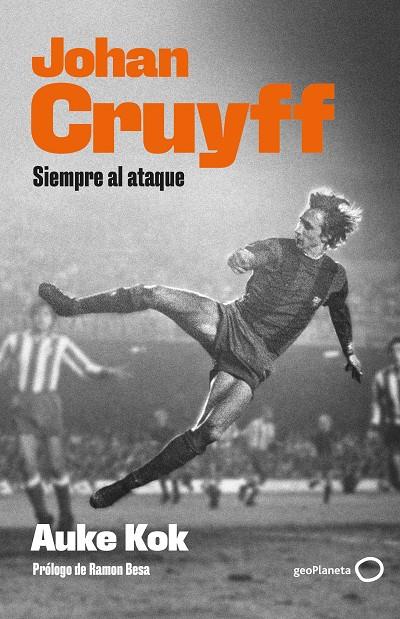 JOHAN CRUYFF | 9788408239277 | KOK, AUKE | Llibreria Ombra | Llibreria online de Rubí, Barcelona | Comprar llibres en català i castellà online