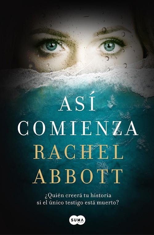 ASÍ COMIENZA | 9788491292951 | ABBOTT, RACHEL | Llibreria Ombra | Llibreria online de Rubí, Barcelona | Comprar llibres en català i castellà online