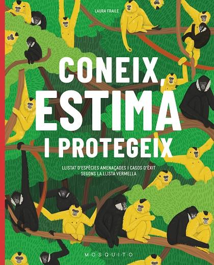 CONEIX, ESTIMA I PROTEGEIX | 9788419095138 | FRAILE, LAURA | Llibreria Ombra | Llibreria online de Rubí, Barcelona | Comprar llibres en català i castellà online