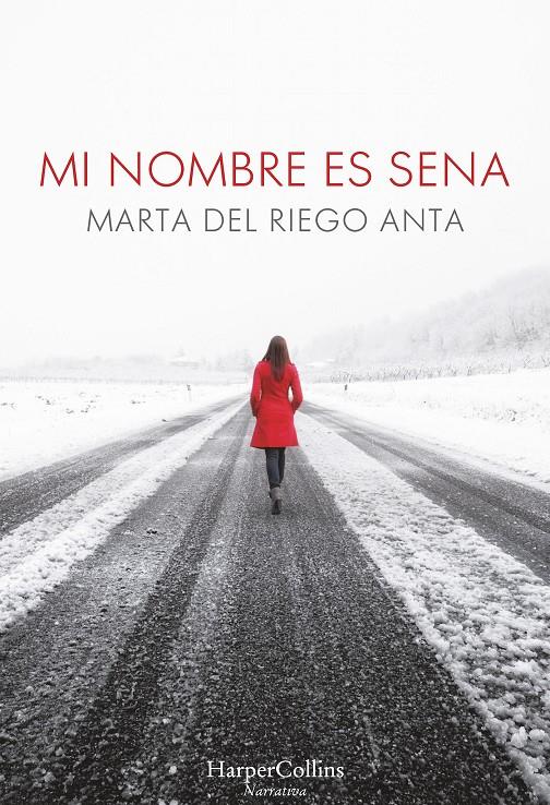 MI NOMBRE ES SENA | 9788491390060 | DEL RIEGO, MARTA | Llibreria Ombra | Llibreria online de Rubí, Barcelona | Comprar llibres en català i castellà online