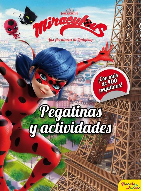 MIRACULOUS. LAS AVENTURAS DE LADYBUG. PEGATINAS Y ACTIVIDADES | 9788408171836 | PRODIGIOSA-MIRACULOUS | Llibreria Ombra | Llibreria online de Rubí, Barcelona | Comprar llibres en català i castellà online