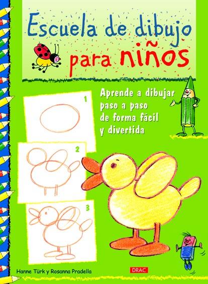 ESCUELA DE DIBUJO PARA NIÑOS | 9788498742404 | TÜRK, HANNE/PRADELLA, ROSANNA | Llibreria Ombra | Llibreria online de Rubí, Barcelona | Comprar llibres en català i castellà online